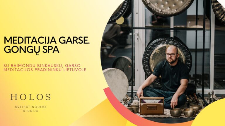 Meditacija garse. Ąžuolyno gongai su R.Binkausku